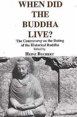 Heinz_Bechert-When_did_the_Buddha_live
